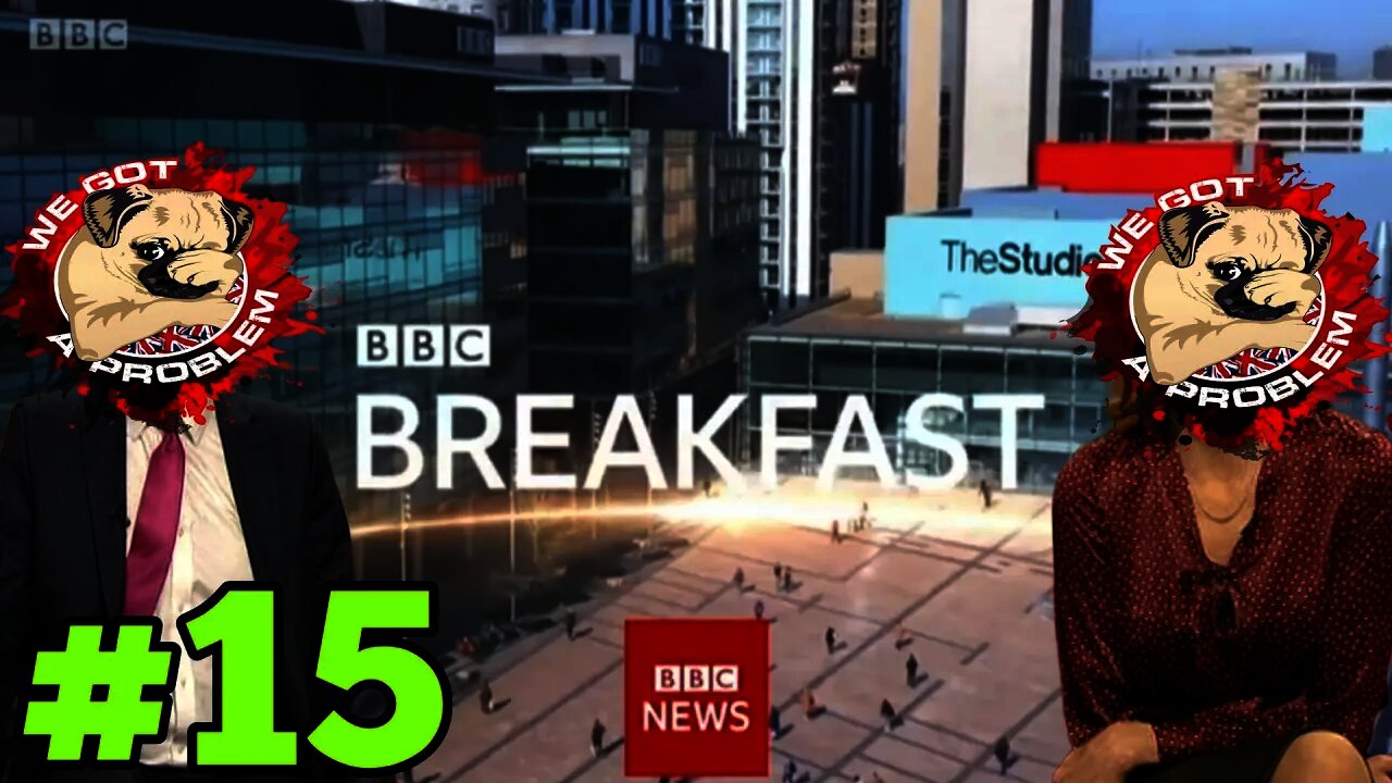 We Got A Problem Hosts BBC Breakfast #15... June 4th 2021