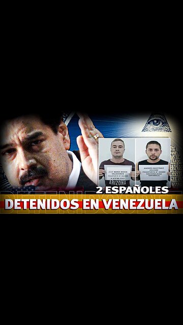 Españoles detenidos en Venezuela.