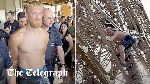 British man arrested for climbing the Eiffel Tower