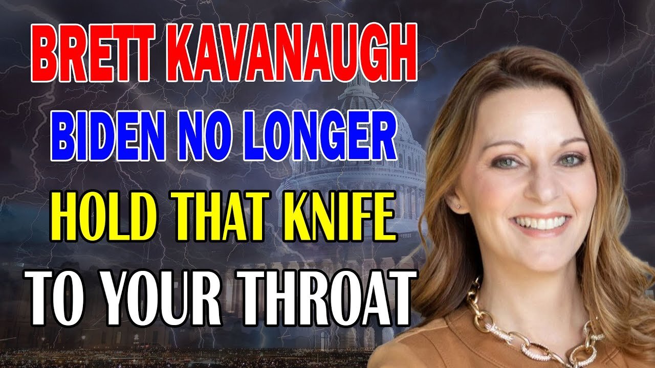 JULIE GREEN PROPHETIC WORD 🔥 [BRETT KAVANAUGH] BIDEN CAN NO LONGER HOLD THAT KNIFE TO YOUR THROAT