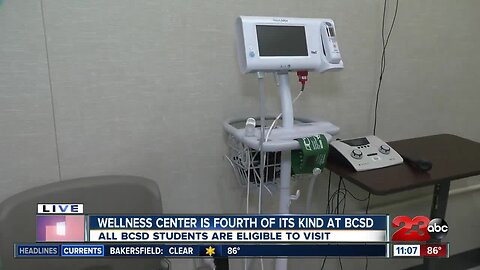 A new wellness center will be available for Bakersfield City School District students this year