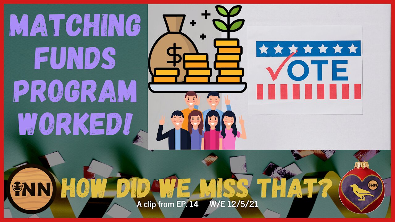 Public Financing of Elections Matching Can WORK! | [react] a clip from How Did We Miss That? Ep 14