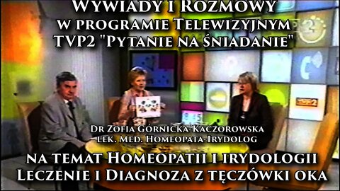 MEDYCYNA - HOMEOPATIA I IRYDOLOGIA - DIAGNOZOWANIE I LECZENIE CHORÓB Z TĘCZÓWKI OKA /2003 ©TV IMAGO