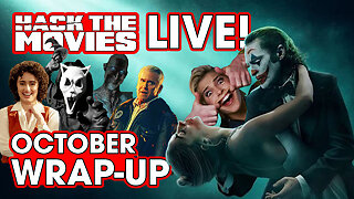 October 2024 Wrap-Up - Hack The Movies LIVE!