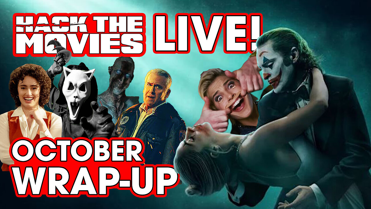 October 2024 Wrap-Up - Hack The Movies LIVE!