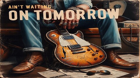 Ain't Waitin' On Tomorrow (2012) - AI cover of the Drivin' N Cryin' song