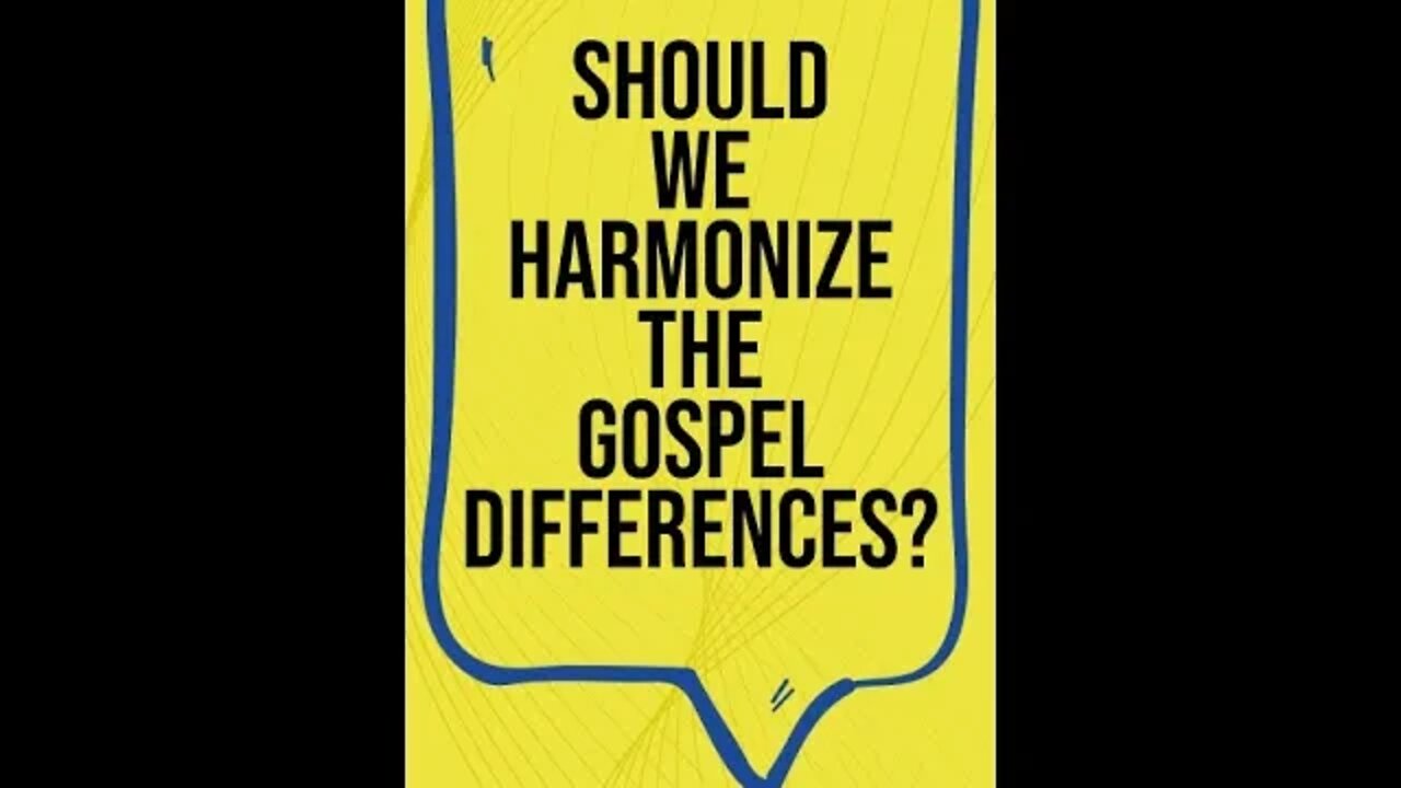 Should we harmonize the Gospel differences? | #shorts