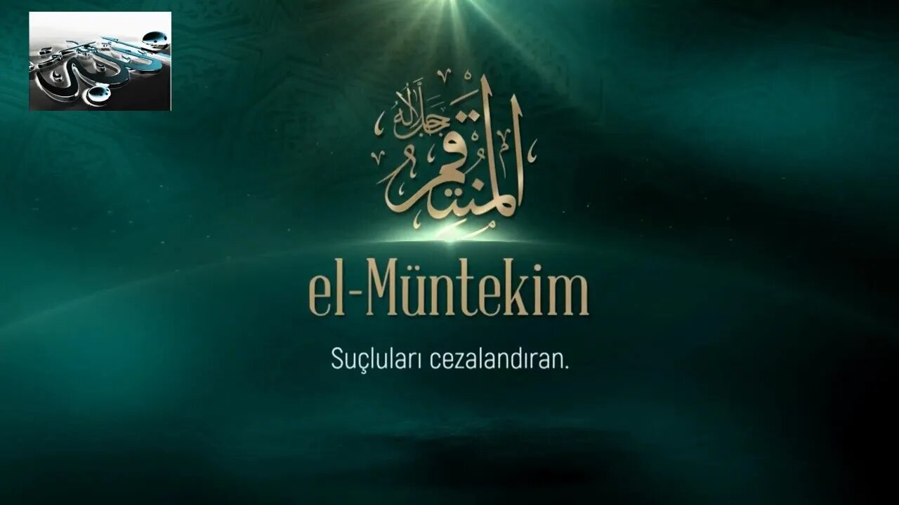 #dua #esmaülhüsna Esma'ül Hüsna Duaları /ET MÜNTEKİM(c.c.)