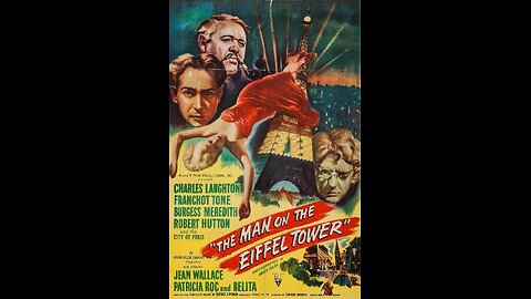 The Man on the Eiffel Tower (1949) | Directed by Burgess Meredith