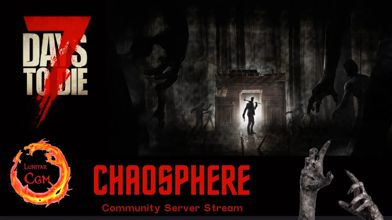 The Chaosphere Community Server 8 -- 7 Days to Die Alpha 20 modded.