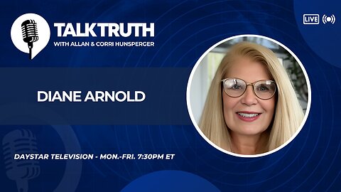 Talk Truth 10.10.24 - Diane Arnold