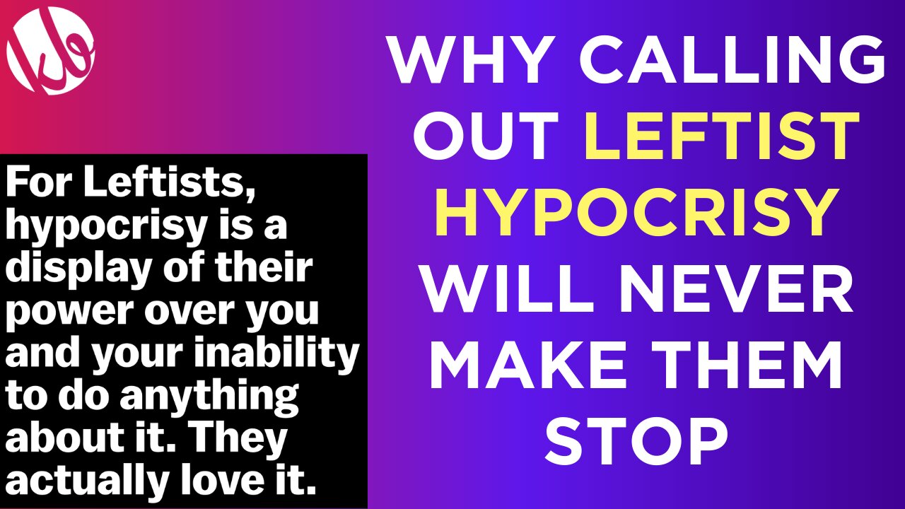 For leftists, being a hypocrite is a show of their power. Use that hypocrisy to red pill others.