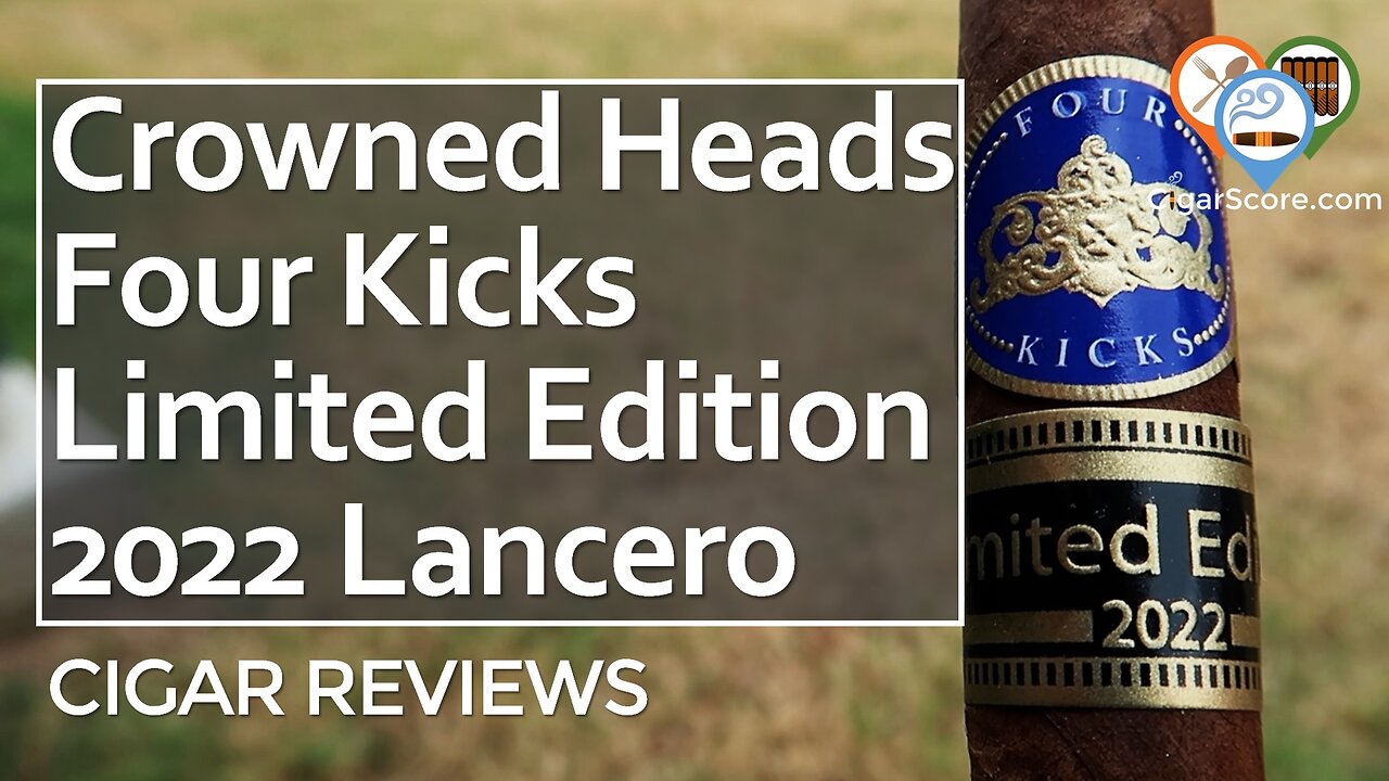 SWEET Cotton CANDY? The Crowned Heads Four Kicks Limited Edition 2022 - CIGAR REVIEWS by CigarScore