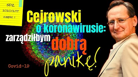 Cejrowski o koronawirusie #Covid19 2020/2/17 Studio Dziki Zachód odc. 46 cz. 1