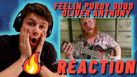 Feelin Purdy Good - Oliver Anthony - IRISH REACTION