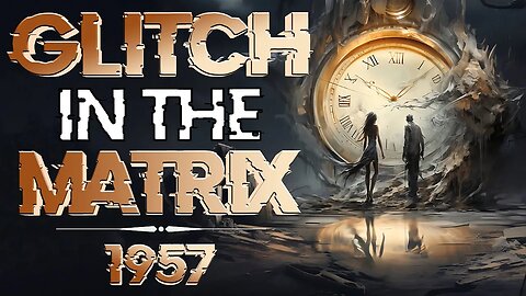 The Silver Time-Travellers 💷 Glitch Stories
