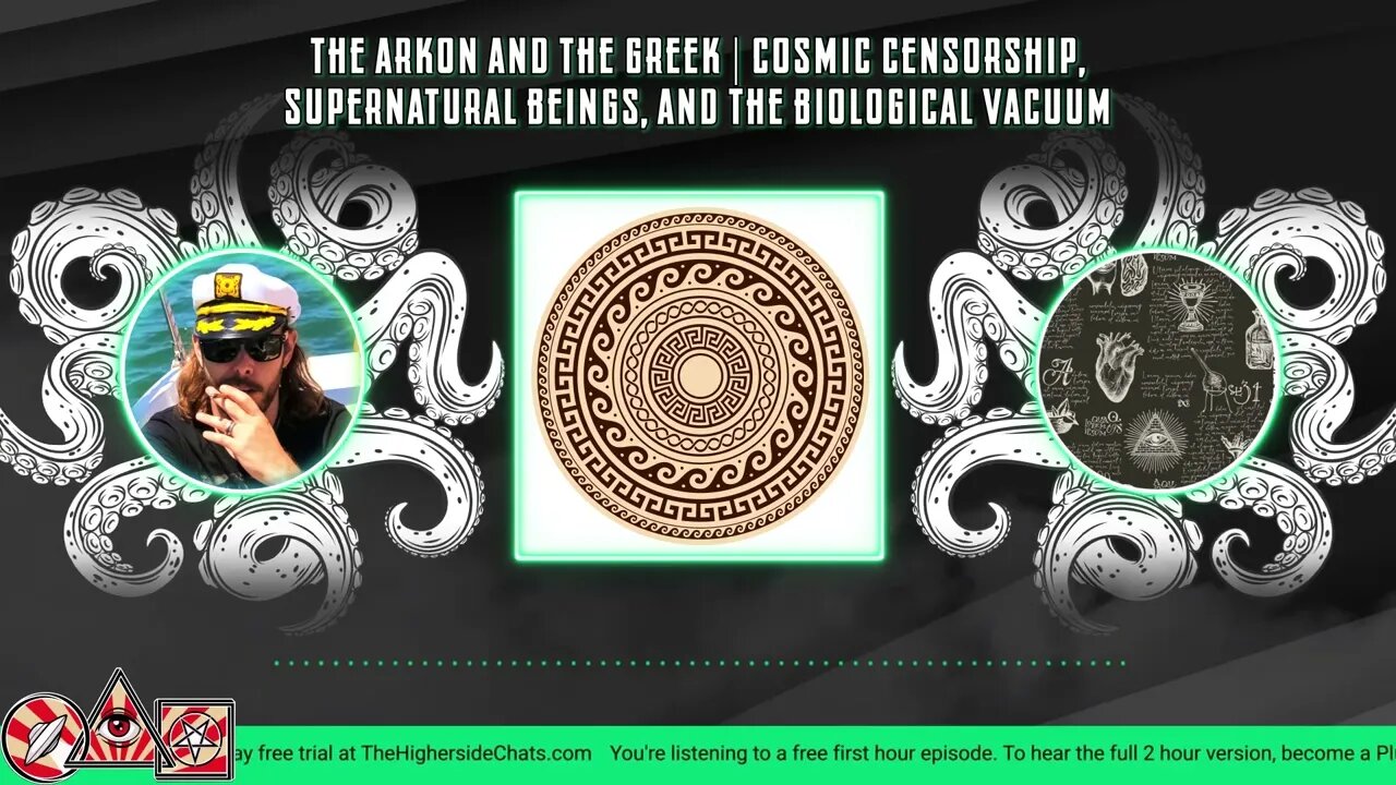 The Arkon & The Greek | Cosmic Censorship, Supernatural Beings, & The Biological Vacuum