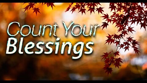 Seeing your blessings