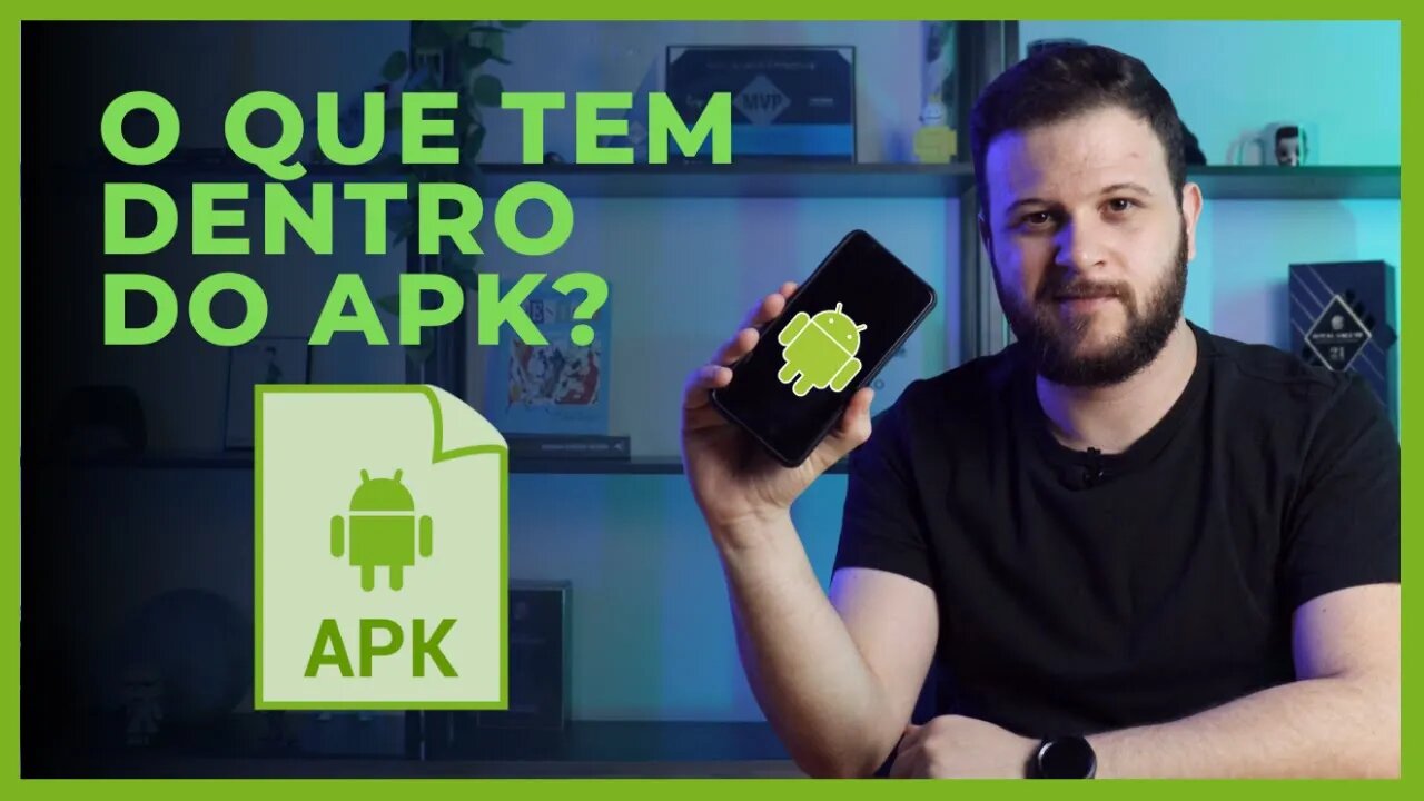 VOCÊ SABE O QUE TEM DENTRO DE UM APK ?