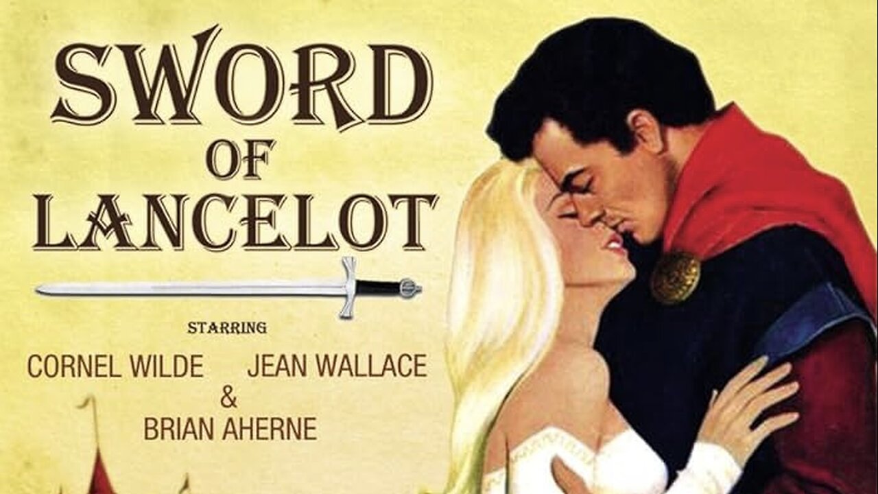 Sword of Lancelot (1963 Full Movie) | Adventure/Fantasy | Cornel Wilde, Jean Wallace, Brian Aherne.