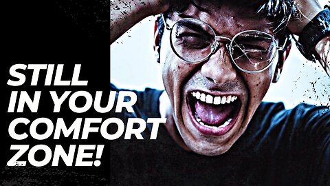 Get out of your comfort zone!