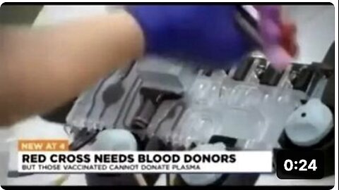 RED CROSS SAYS VACCINATED CANNOT DONATE PLASMA