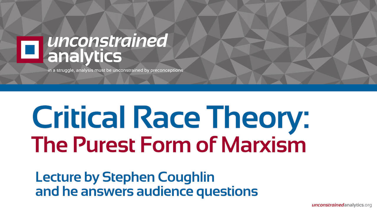 Critical Race Theory: The Purest Form of Marxism