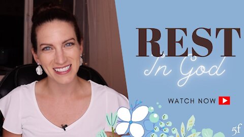 Resting in God | Apostle Kathryn Krick