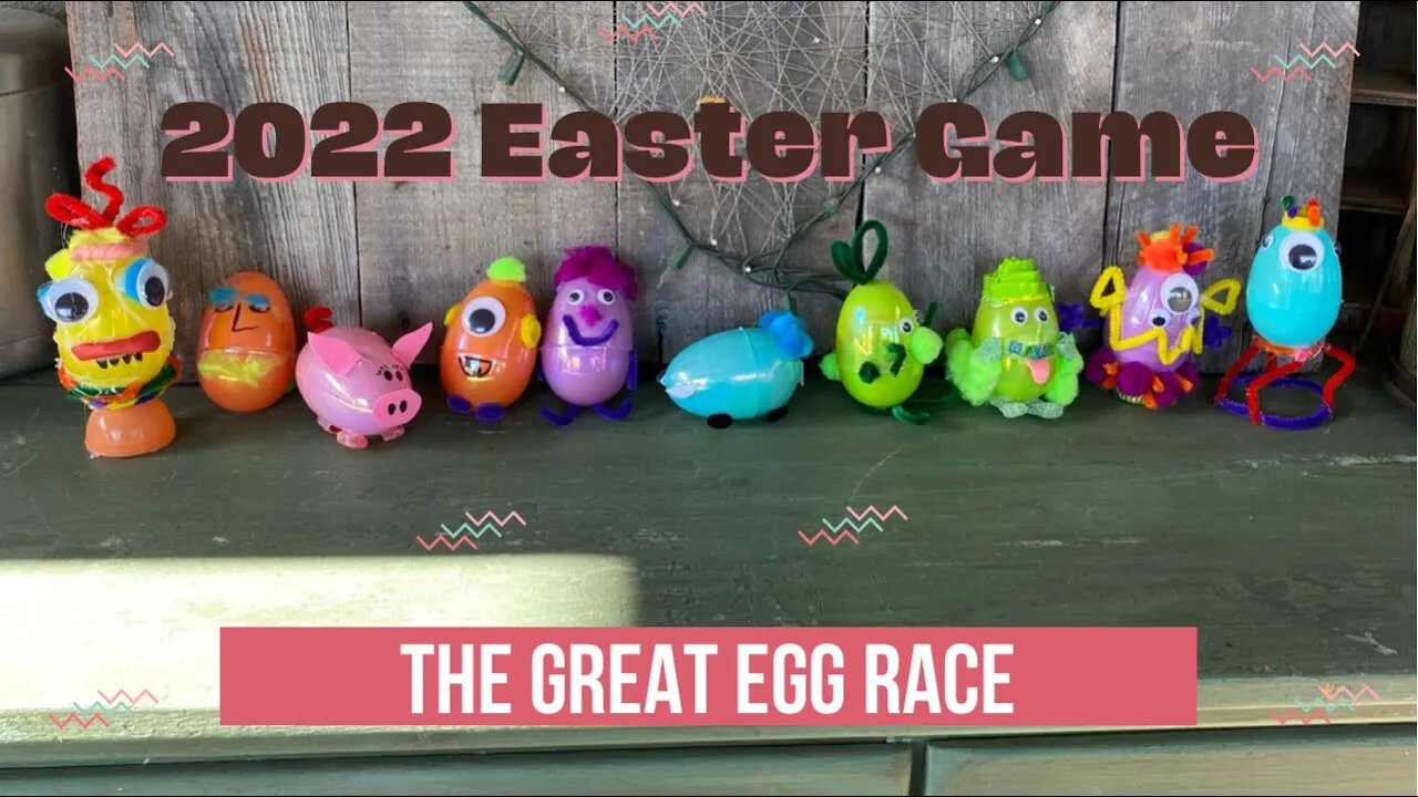 2022 Easter Game - The Great Egg Race