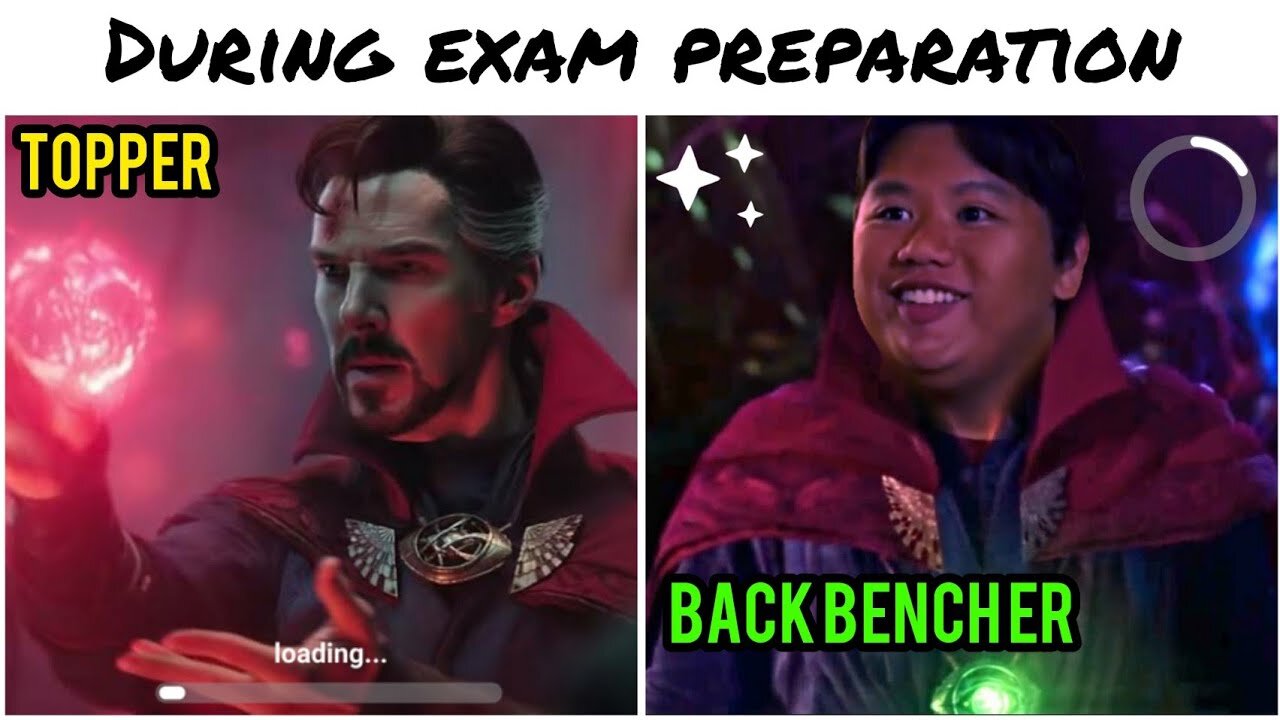 Exam Preparation Topper Vs Back bencher Marvel Meme