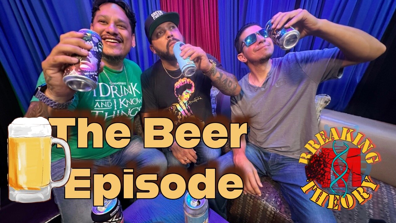 EP124 The beer Episode