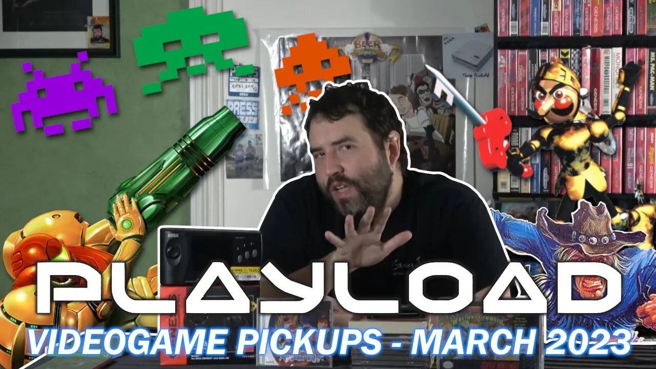 PlayLoad - Videogame Pickups March 2023 - Adam Koralik