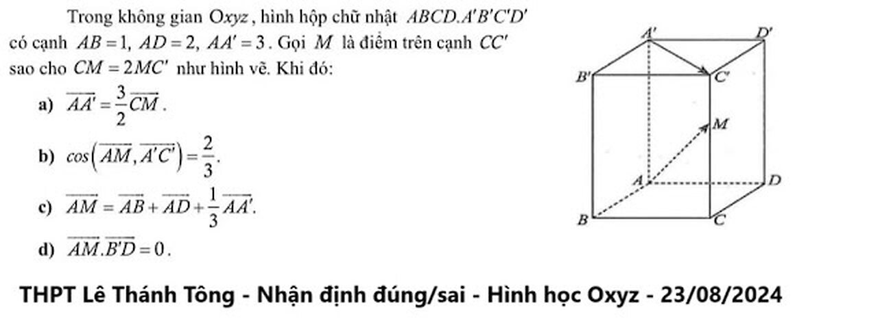 THPT Lê Thánh Tông: Trong không gian Oxyz, hình hộp chữ nhật ABCD.A'B'C'D' có cạnh AB=1, AD=2, AA'=3