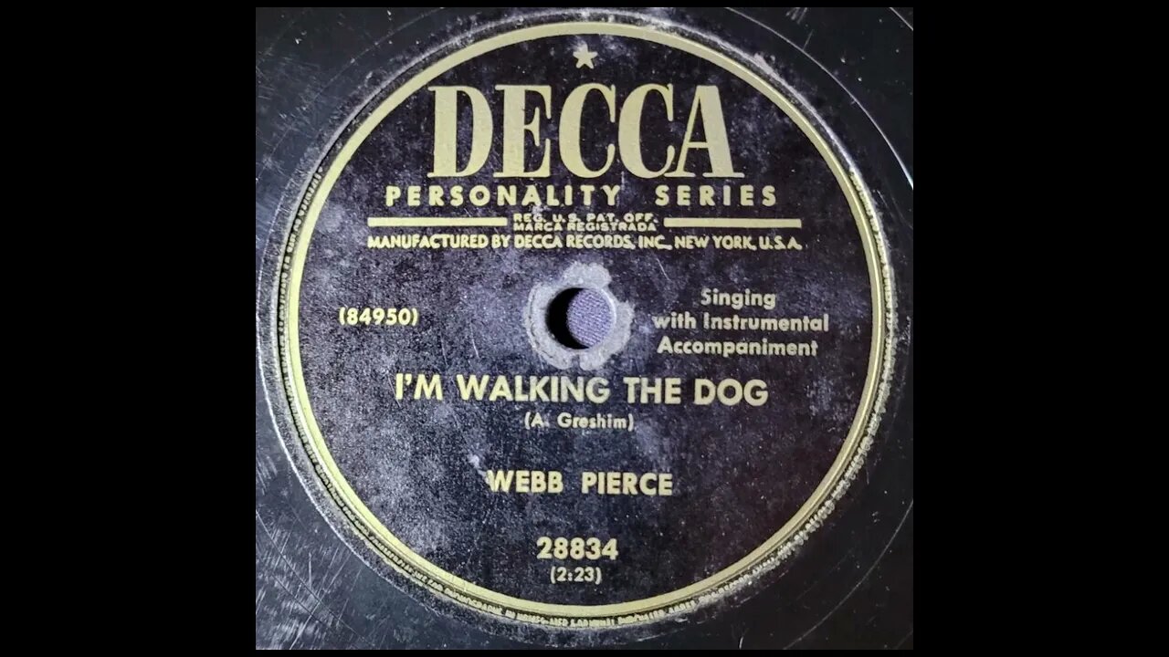 Webb Pierce – I'm Walking the Dog