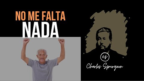 No me falta nada (Filipenses 4:19) Devocional de hoy Charles Spurgeon