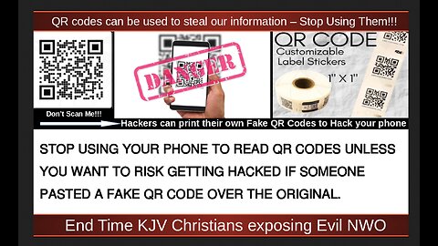 QR codes can be used to steal our information – Stop Using Them!!!