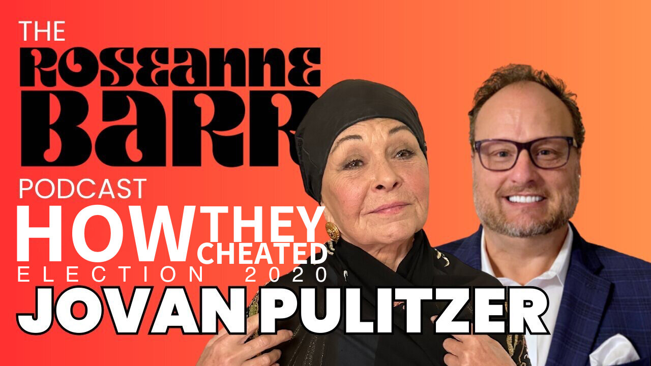 "FORENSIC" AUDITS MEAN NOTHIIING (Speaking of Nothing, Thanks for Nothing "Q"Anon!): The Stolen 2020 Election Explained in Cohesive, Coherent, and PERFECT DETAIL – By Jovan Pulitzer! | The Roseanne Barr Podcast (8/22/24)