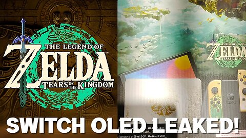 Zelda Tears of the Kingdom Nintendo Switch OLED LEAKED!