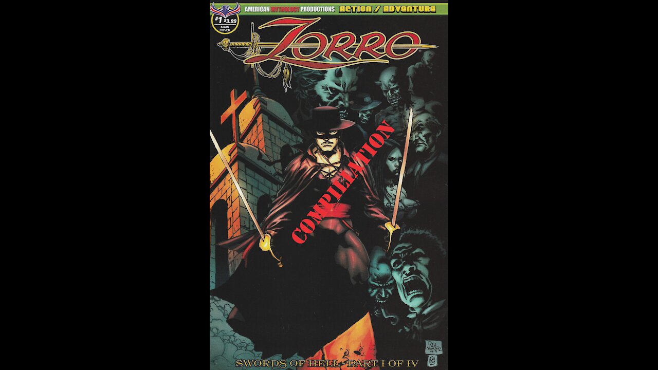 Zorro: Swords of Hell -- Review Compilation (2018, American Mythology Productions)