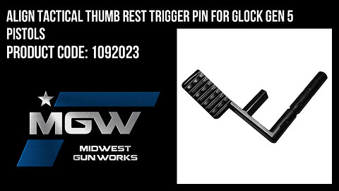 Align Tactical Thumb Rest Trigger Pin For Glock Gen 5 Pistols - 1092023