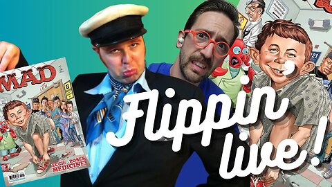 Flippin' Live - Latest MAD with Kyle Bridgett