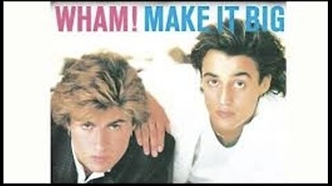 WHAM ! - Make It Big