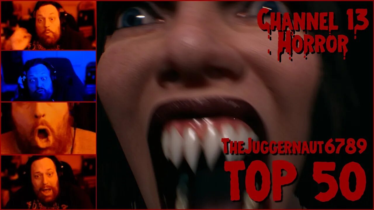 TheJuggernaut6789 vs Horror - Top 50 | Jumpscare Compilation