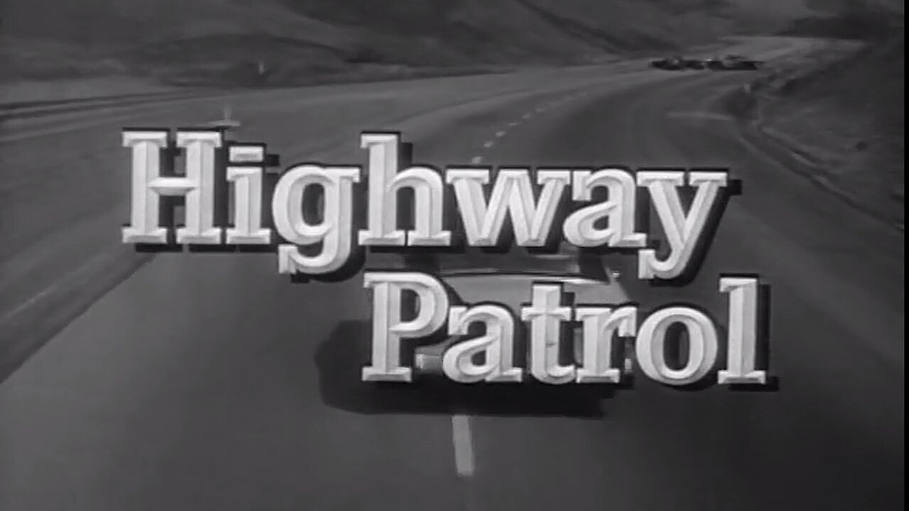 Highway Patrol