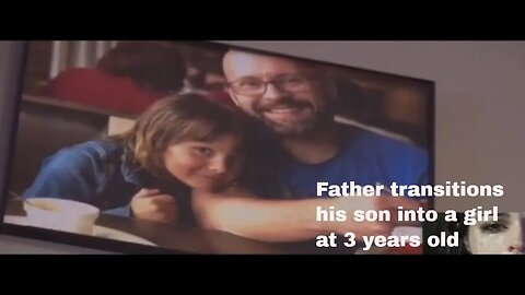 Father transitions his son into girl at 3 years old -My daughter will never go through male puberty