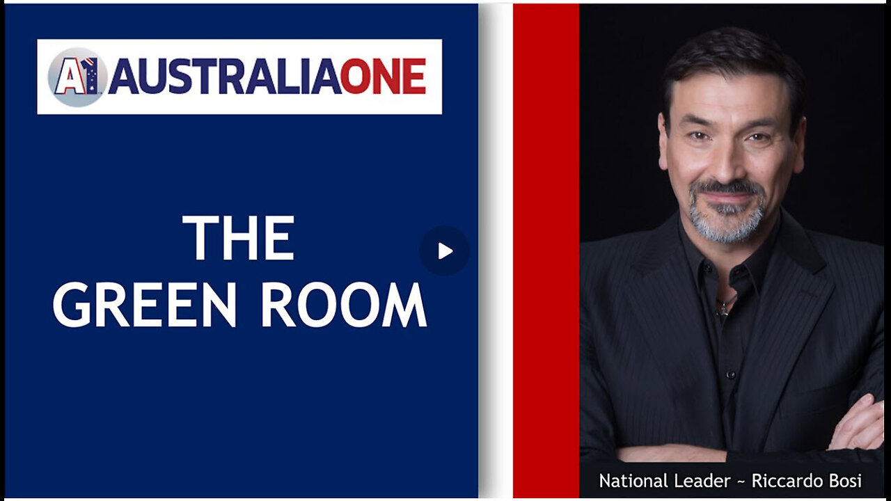 AustraliaOne Party - The Green Room (12 September 2024, 8:00pm AEST)