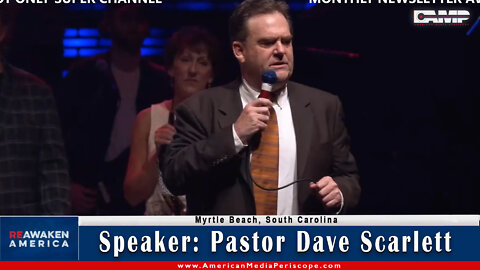 Pastor Dave Scarlett | Myrtle Beach, South Carolina Freedom Conference