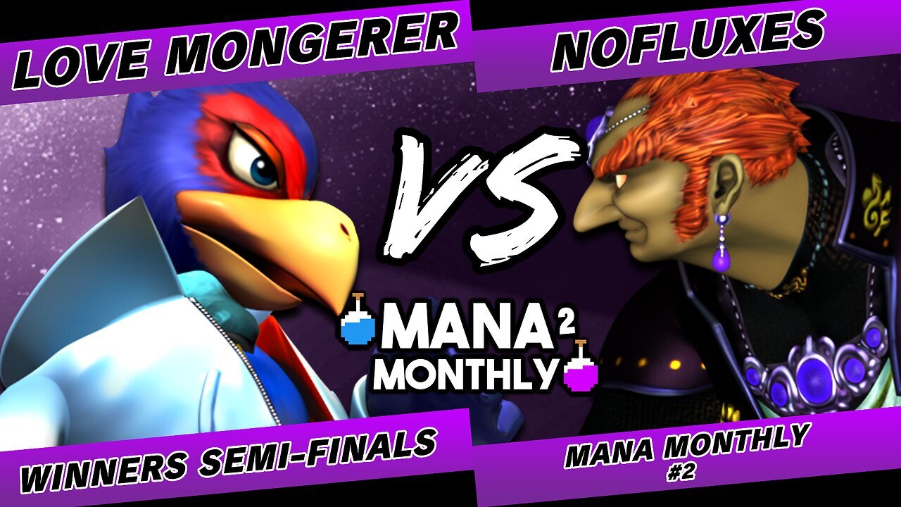 Mana Monthly 2 - Love Mongerer (Falco) vs NoFluxes (Ganondorf) Smash Melee Tournament