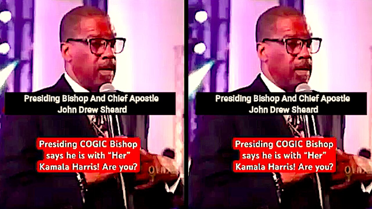 Presiding COGIC Bishop & Chief Apostle John Drew Sheard || Is With "Her" !!