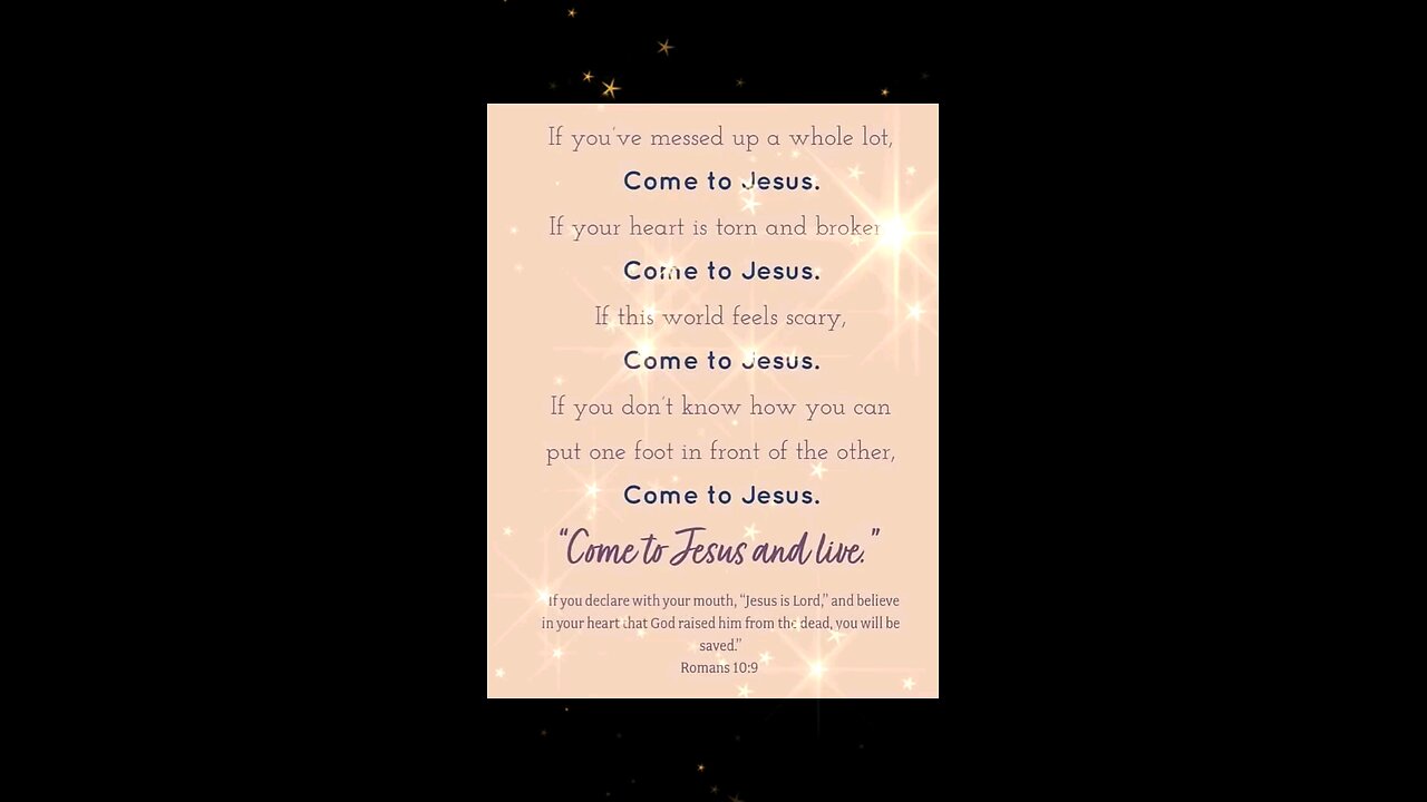 COME TO JESUS AND LIVE